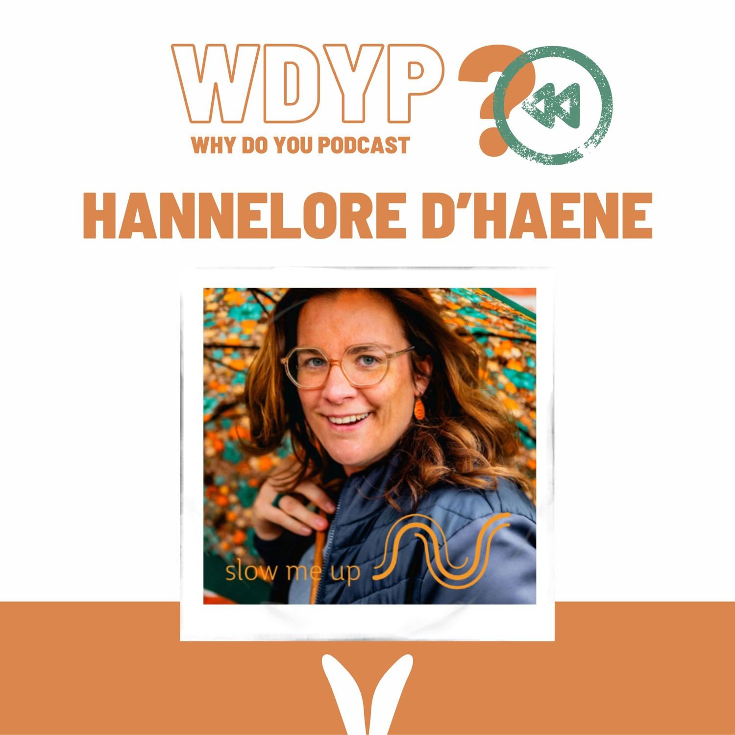 REWIND - 75. Hannelore D'Haene - Slow Me Up